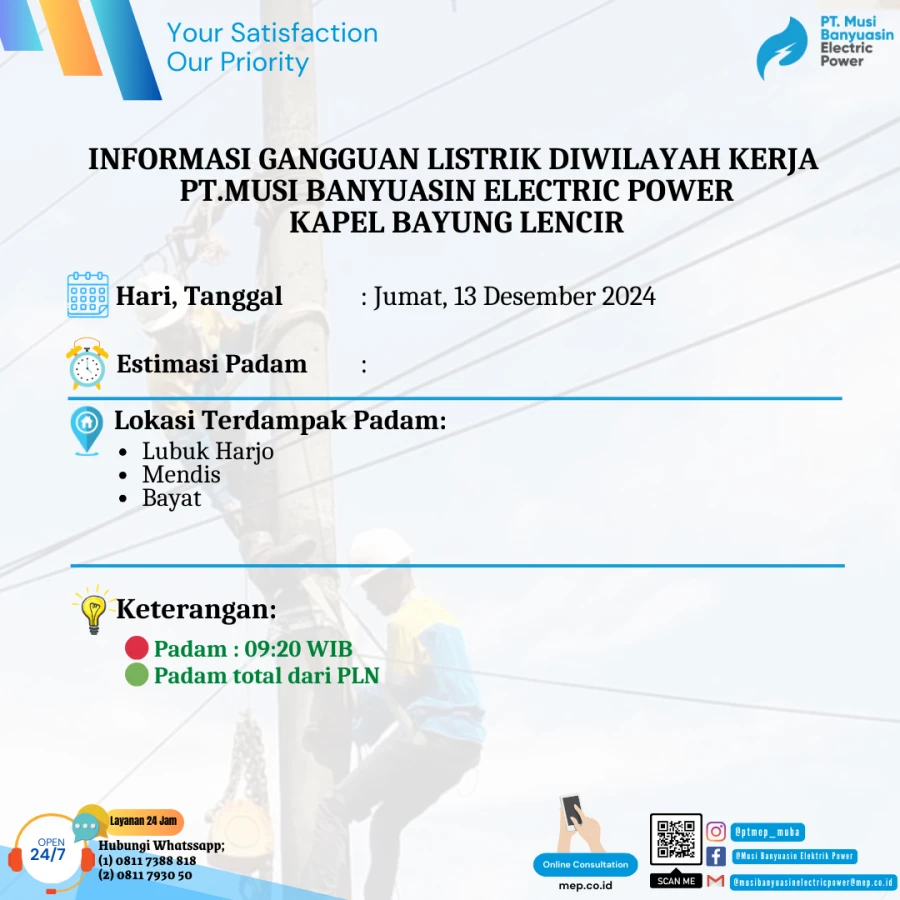 Informasi Terdampak Padam PLN di Wilayah Kerja PT MEP Kapel Bayung Lencir Tanggal 13/12/2024