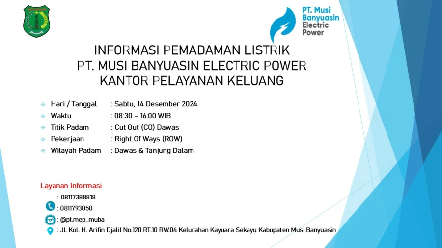 Informasi Pemeliharaan Listrik Terjadwal Di Wilayah Kerja PT MEP Kapel Keluang Tanggal 14/12/2024