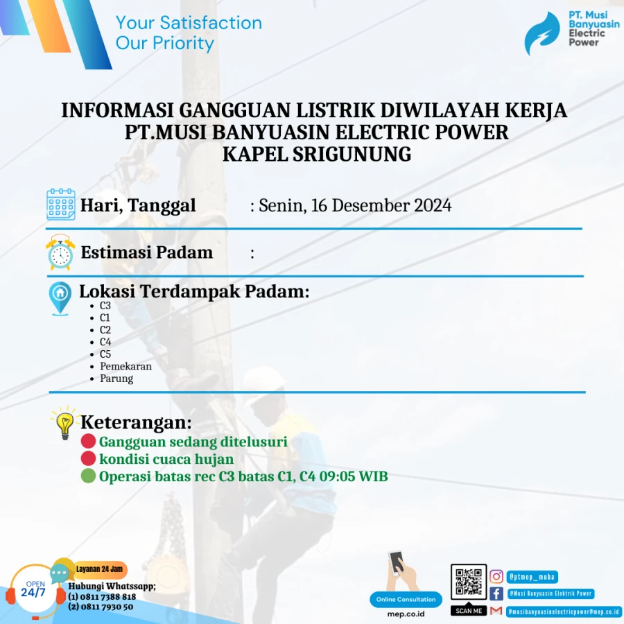 Informasi Penyebab Padam Gangguan Listrik Di Wilayah Kerja PT MEP Kapel Srigunung Tanggal 16/12/2024