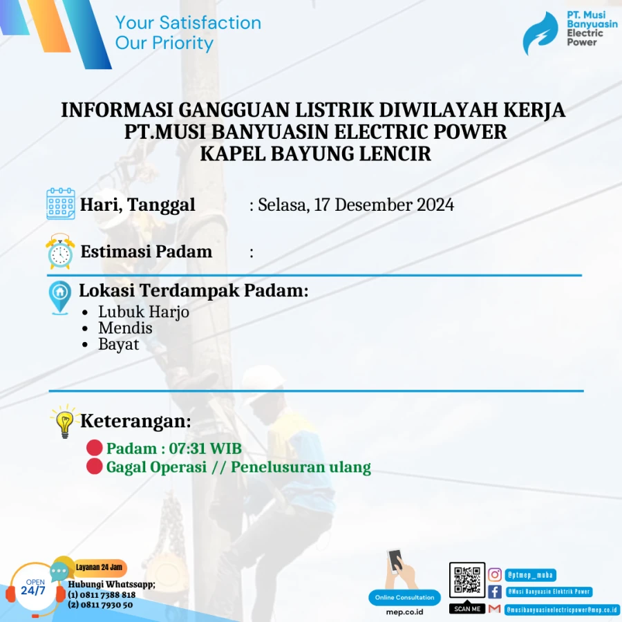 Informasi Penyebab Padam Gangguan Listrik Di Wilayah Kerja PT MEP Kapel Bayung Lencir Tanggal 17/12/2024