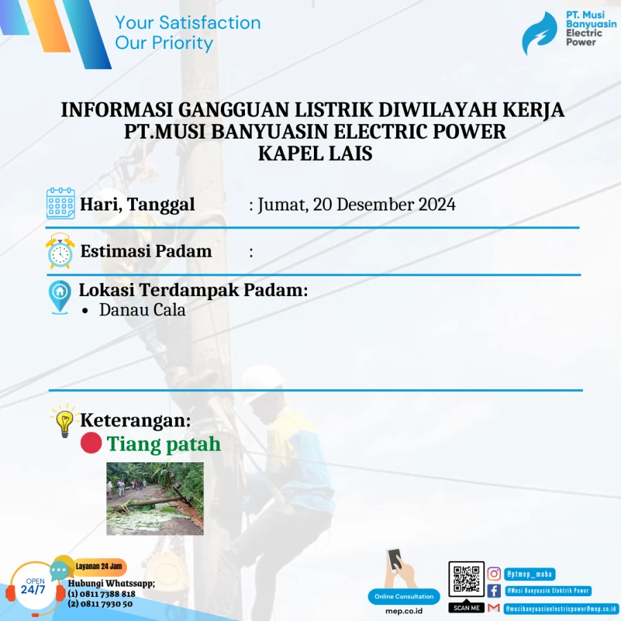 Informasi Penyebab Padam Gangguan Listrik Di Wilayah Kerja PT MEP Kapel Lais Tanggal 20/12/2024