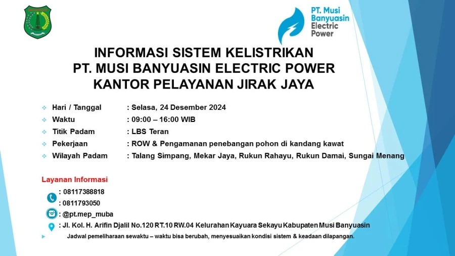 Informasi Pemeliharaan Listrik Terjadwal Di Wilayah Kerja PT MEP Kapel Jirak Jaya Tanggal 24/12/2024