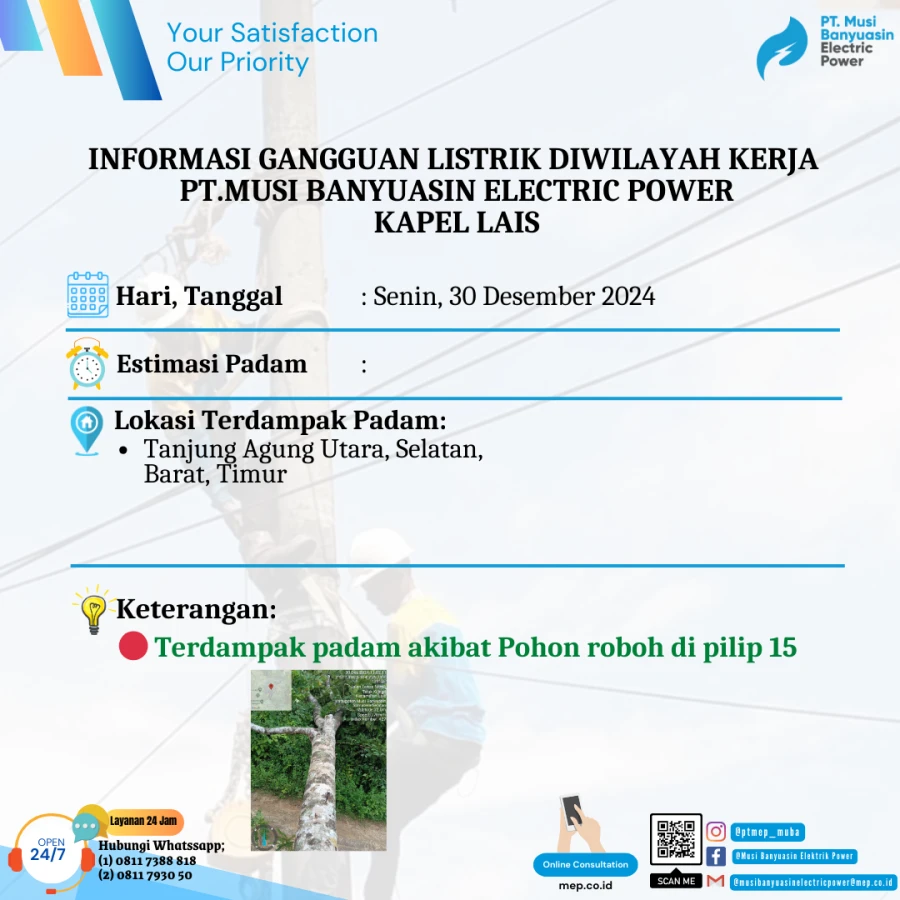 Informasi Penyebab Padam Gangguan Listrik Di Wilayah Kerja PT MEP Kapel Lais Tanggal 30/12/2024
