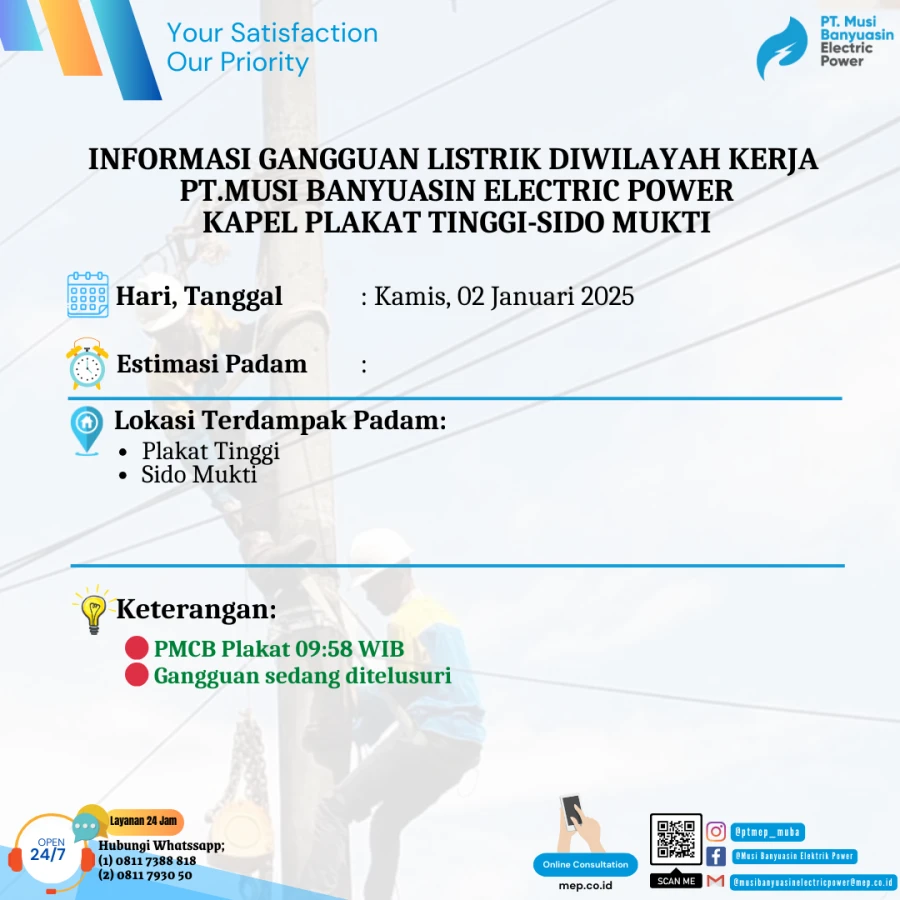 Informasi Penyebab Padam Gangguan Listrik Di Wilayah Kerja PT MEP Kapel Plakat-Sido Mukti Tanggal 02/01/2024