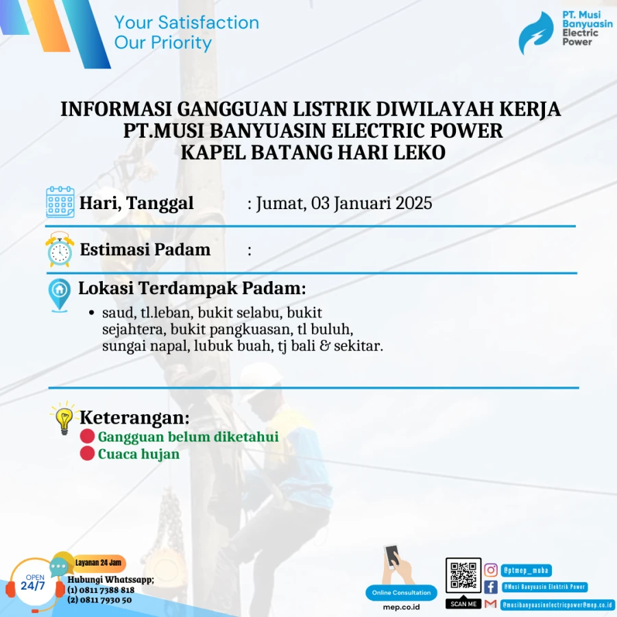 Informasi Penyebab Padam Gangguan Listrik Di Wilayah Kerja PT MEP Kapel Batang Hari Leko Tanggal 03/01/2024