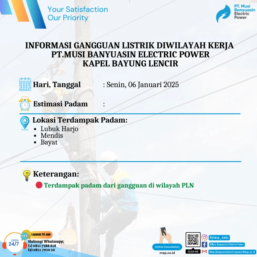 Informasi Terdampak Padam PLN di Wilayah Kerja PT MEP Kapel Bayung Lencir Tanggal 06/01/2025