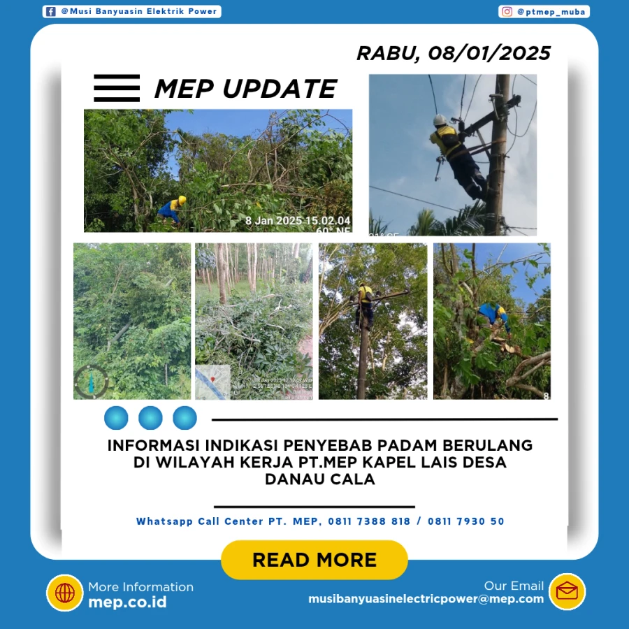 INFORMASI INDIKASI PENYEBAB PADAM BERULANG DI WILAYAH PT MEP KAPEL LAIS DESA DANAU CALA