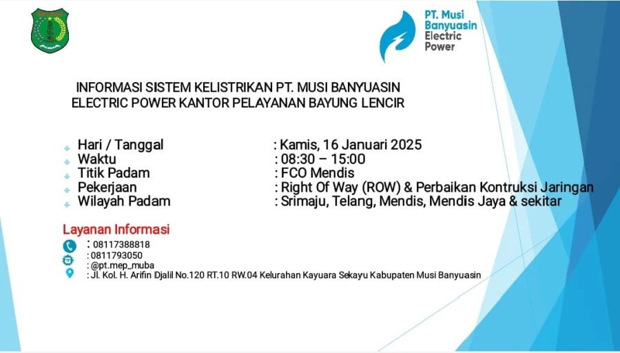 Informasi Pemeliharaan Listrik Terjadwal Di Wilayah Kerja PT MEP Kapel Bayung Lencir Tanggal 16/01/2025