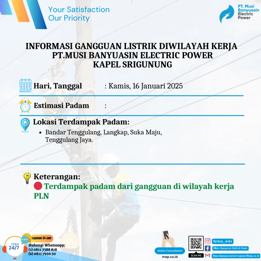 Informasi Terdampak Padam PLN di Wilayah Kerja PT MEP Kapel Srigunung Tanggal 16/01/2025