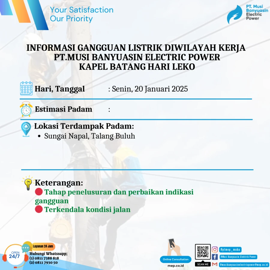 Informasi Penyebab Padam Gangguan Listrik Di Wilayah Kerja PT MEP Kapel Batang Hari Leko Tanggal 20/01/2025