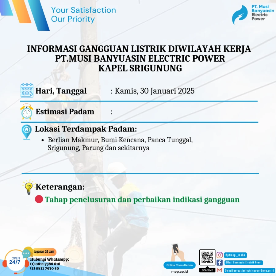 Informasi Penyebab Padam Gangguan Listrik Di Wilayah Kerja PT MEP Kapel Sri Gunung Tanggal 30/01/2025