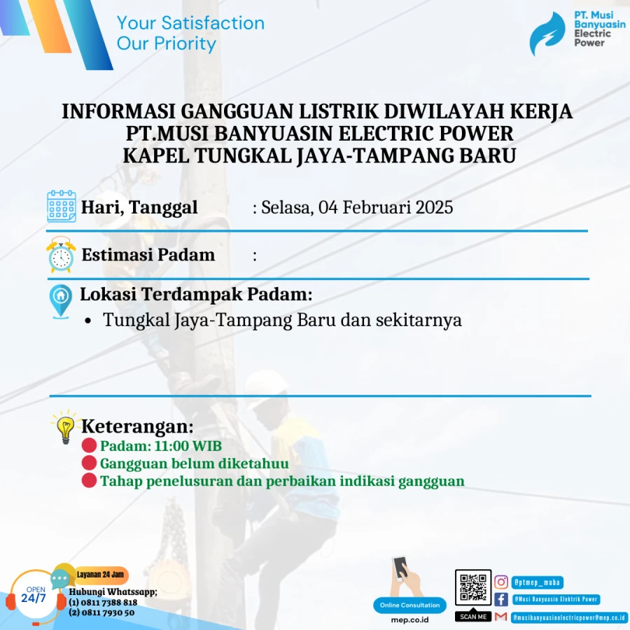 Informasi Penyebab Padam Gangguan Listrik Di Wilayah Kerja PT MEP Kapel Tungkal Jaya-Tampang Baru Tanggal 04/02/2025