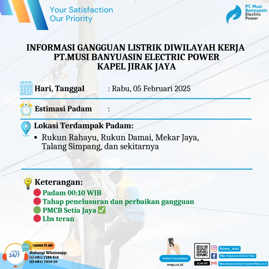 Informasi Penyebab Padam Gangguan Listrik Di Wilayah Kerja PT MEP Kapel Jirak Jaya Tanggal 05/02/2025