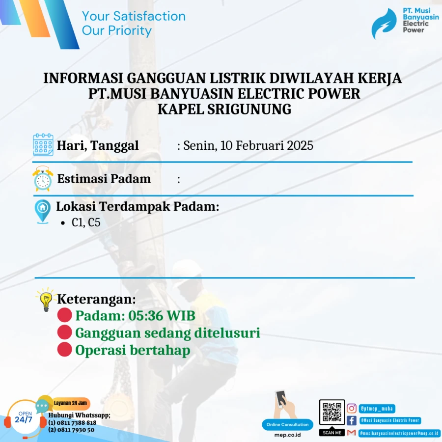 Update Informasi Penyebab Padam Gangguan Listrik Di Wilayah Kerja PT MEP Kapel Sungai Lilin/Sri Gunung Tanggal 10/02/2025