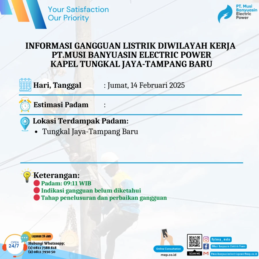 Informasi Penyebab Padam Gangguan Listrik Di Wilayah Kerja PT MEP Kapel Tungkal Jaya-Tampang Baru Tanggal 14/02/2025