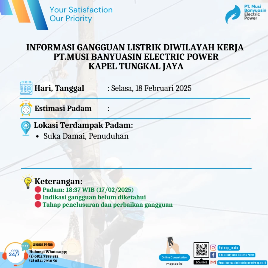 Informasi Penyebab Padam Gangguan Listrik Di Wilayah Kerja PT MEP Kapel Tungkal Jaya Tanggal 18/02/2025