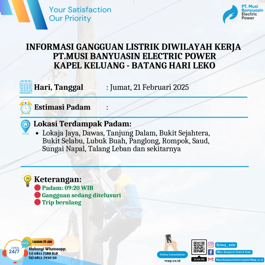 Informasi Penyebab Padam Gangguan Listrik Di Wilayah Kerja PT MEP Kapel Keluang-Batang Hari Leko Tanggal 21/02/2025