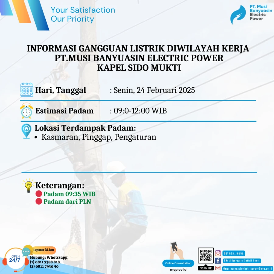 Informasi Terdampak Padam PLN di Wilayah Kerja PT MEP Kapel Sido Mukti Tanggal 24/02/2025