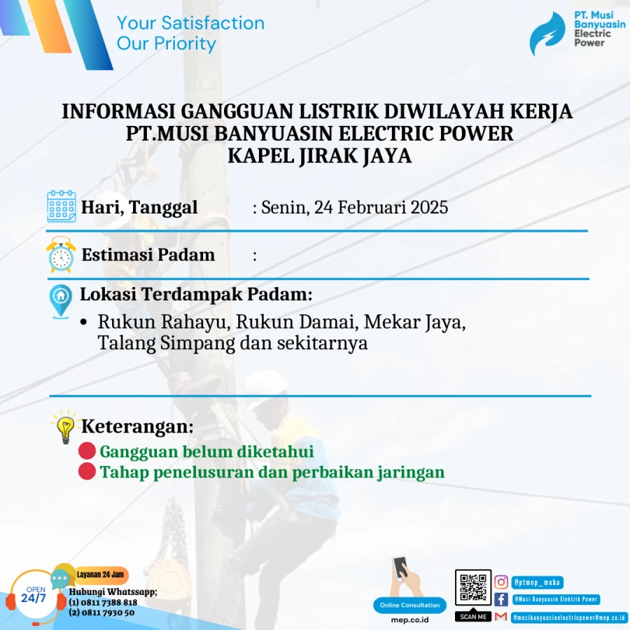 Informasi Penyebab Padam Gangguan Listrik Di Wilayah Kerja PT MEP Kapel Jirak Jaya Tanggal 24/02/2025