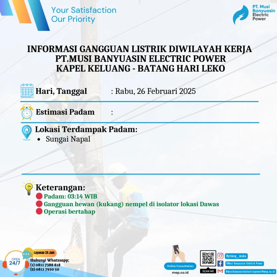 Informasi Penyebab Padam Gangguan Listrik Di Wilayah Kerja PT MEP Kapel Keluang-Batang Hari Leko Tanggal 26/02/2025