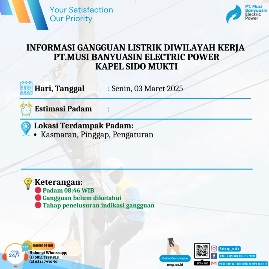 Informasi Penyebab Padam Gangguan Listrik Di Wilayah Kerja PT MEP Kapel Sido Mukti Tanggal 03/03/2025