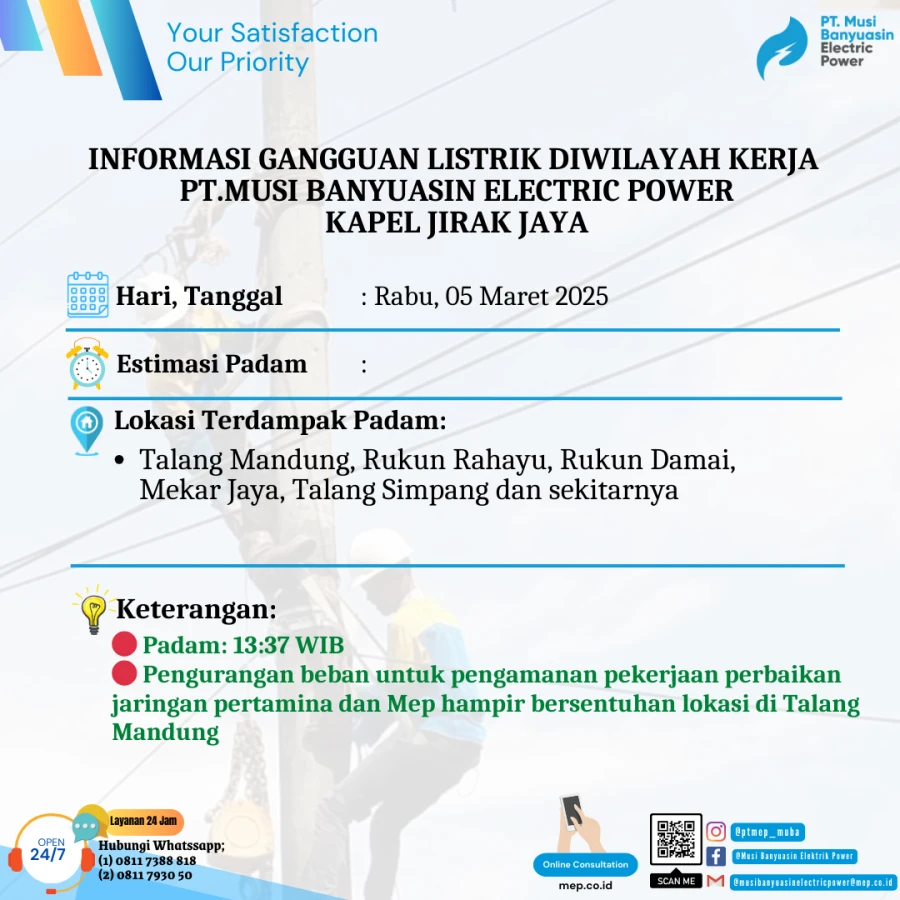 Informasi Penyebab Padam Gangguan Listrik Di Wilayah Kerja PT MEP Kapel Jirak Jaya Tanggal 05/03/2025