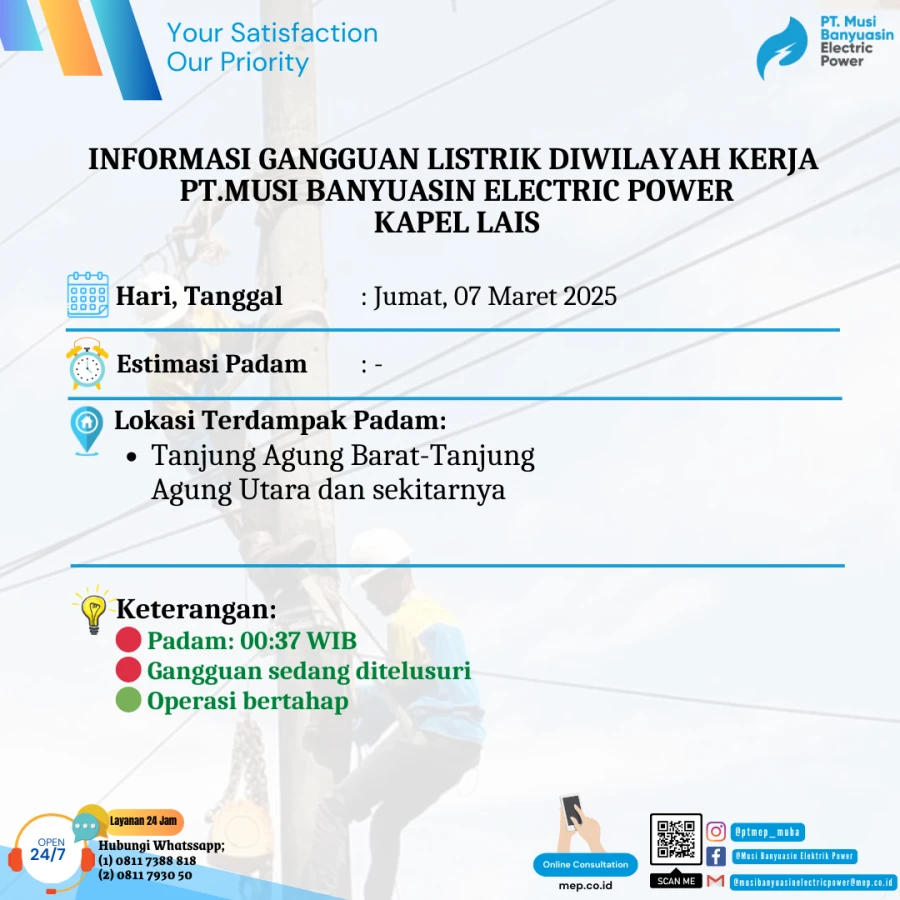 Informasi Penyebab Padam Gangguan Listrik Di Wilayah Kerja PT MEP Kapel Lais Tanggal 07/03/2025