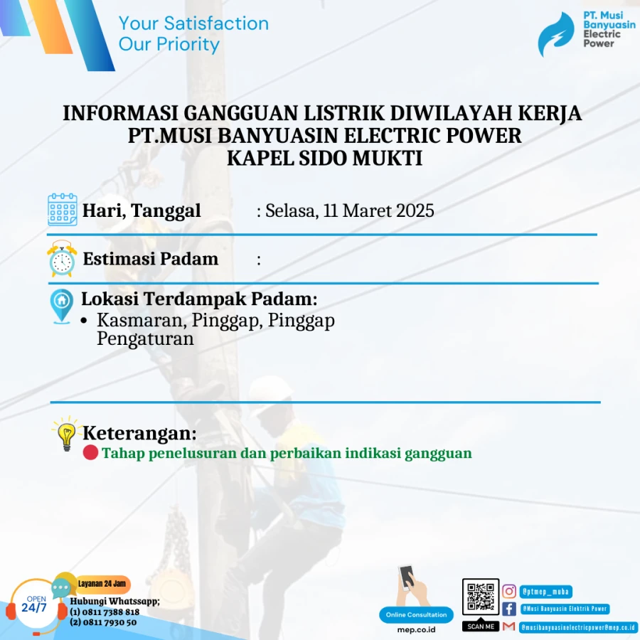 Informasi Penyebab Padam Gangguan Listrik Di Wilayah Kerja PT MEP Kapel Sido Mukti Tanggal 11/03/2025 14:05 WIB
