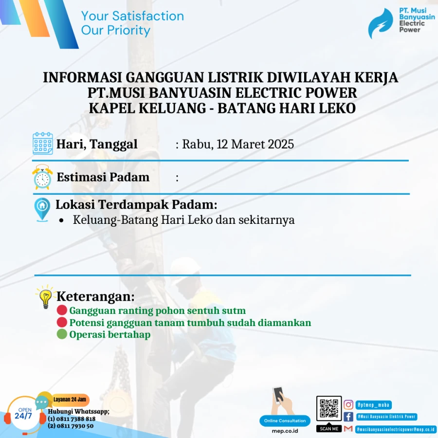 Informasi Penyebab Padam Gangguan Listrik Di Wilayah Kerja PT MEP Kapel Keluang-Batang Hari Leko Tanggal 12/03/2025