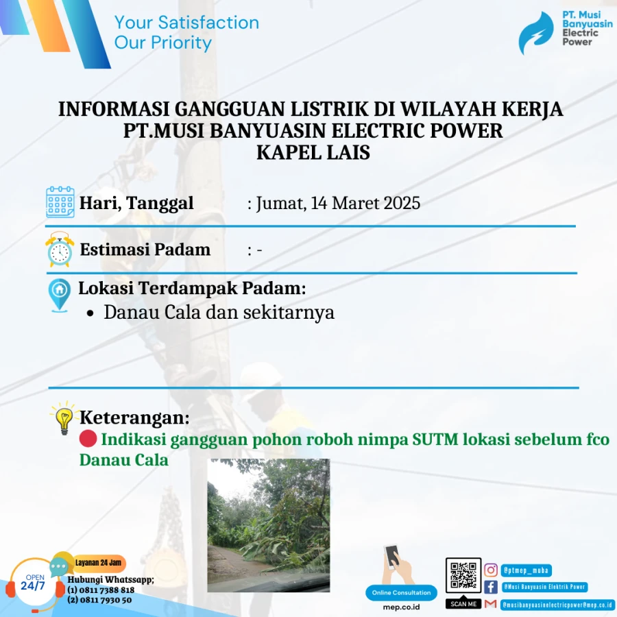 Informasi Penyebab Padam Gangguan Listrik Di Wilayah Kerja PT MEP Kapel Lais Tanggal 14/03/2025
