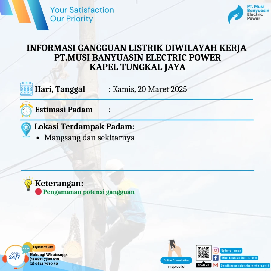 Informasi Penyebab Padam Gangguan Listrik Di Wilayah Kerja PT MEP Kapel Tungkal Jaya Tanggal 20/03/2025