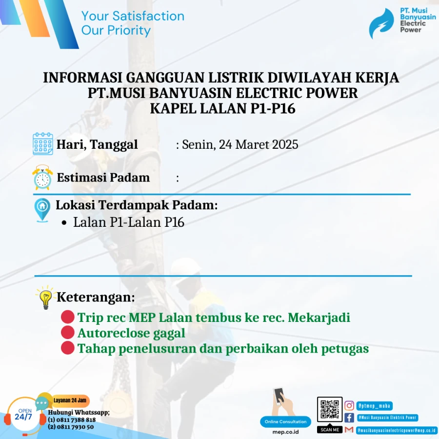 Informasi Penyebab Padam Gangguan Listrik Di Wilayah Kerja PT MEP Kapel Lalan Tanggal 24/03/2025