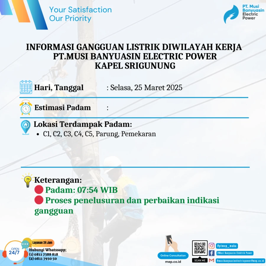 Informasi Penyebab Padam Gangguan Listrik Di Wilayah Kerja PT MEP Kapel Srigunung Tanggal 25/03/2025