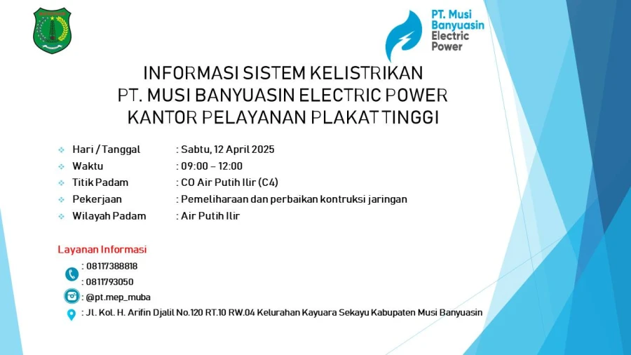 Informasi Pemeliharaan Listrik Terjadwal Di Wilayah Kerja PT MEP Kapel Plakat Tinggi Hari Sabtu Tanggal 12/04/2025