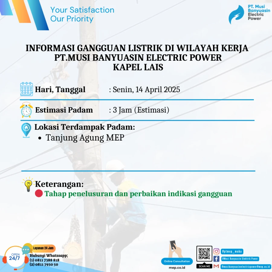 Informasi Penyebab Padam Gangguan Listrik Di Wilayah Kerja PT MEP Kapel Lais Tanggal 14/04/2025