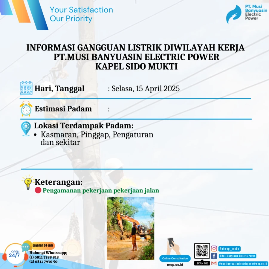 Informasi Penyebab Padam Gangguan Listrik Di Wilayah Kerja PT MEP Kapel Sido Mukti Tanggal 15/04/2025