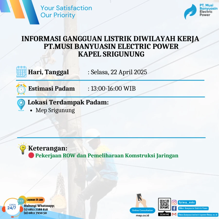 Informasi Pemeliharaan Listrik Terjadwal Di Wilayah Kerja PT MEP Kapel Srigunung Hari Selasa Tanggal 22/04/2025