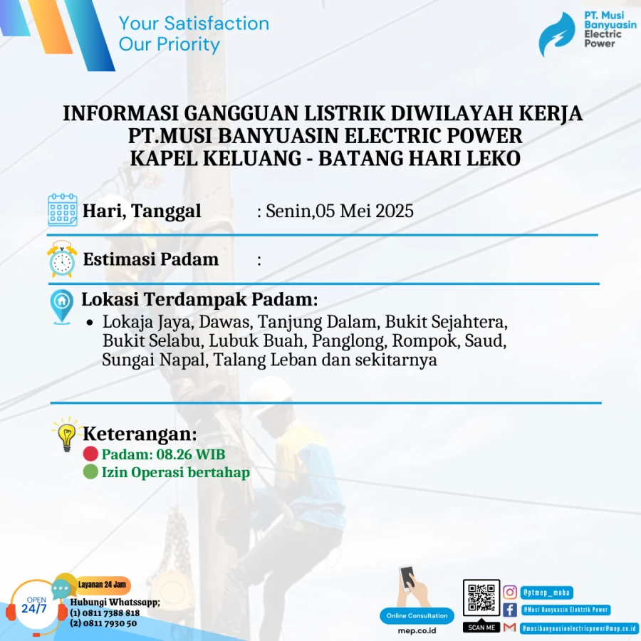 Informasi Penyebab Padam Gangguan Listrik Di Wilayah Kerja PT MEP Kapel Keluang dan Batang Hari Leko Tanggal 05/05/2025