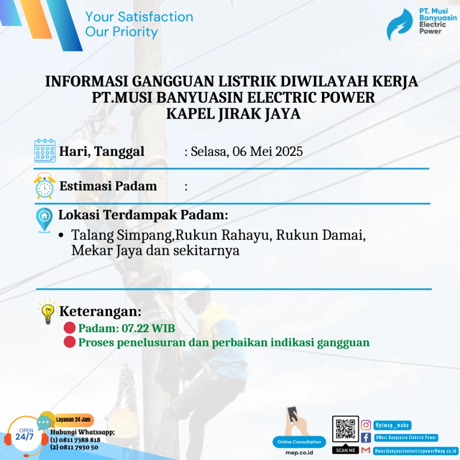 Informasi Penyebab Padam Gangguan Listrik Di Wilayah Kerja PT MEP Kapel Jirak Jaya Tanggal 06/05/2025