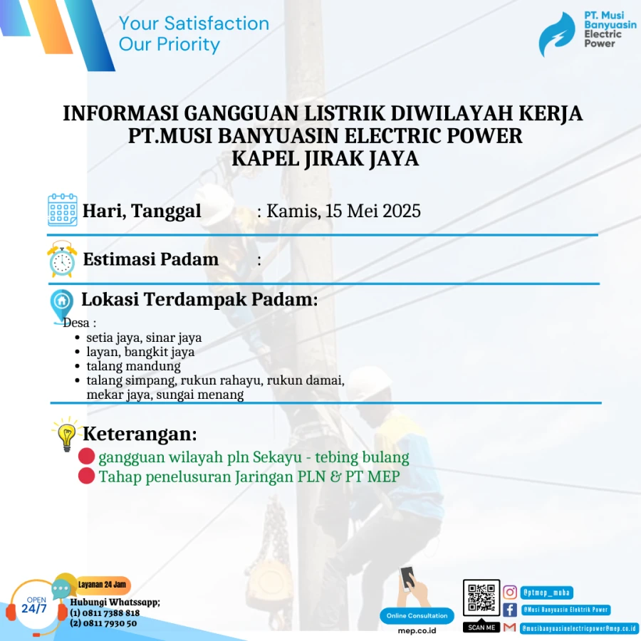 Informasi Terdampak Padam PLN di Wilayah Kerja PT MEP Kapel Jirak Tanggal 15/05/2025