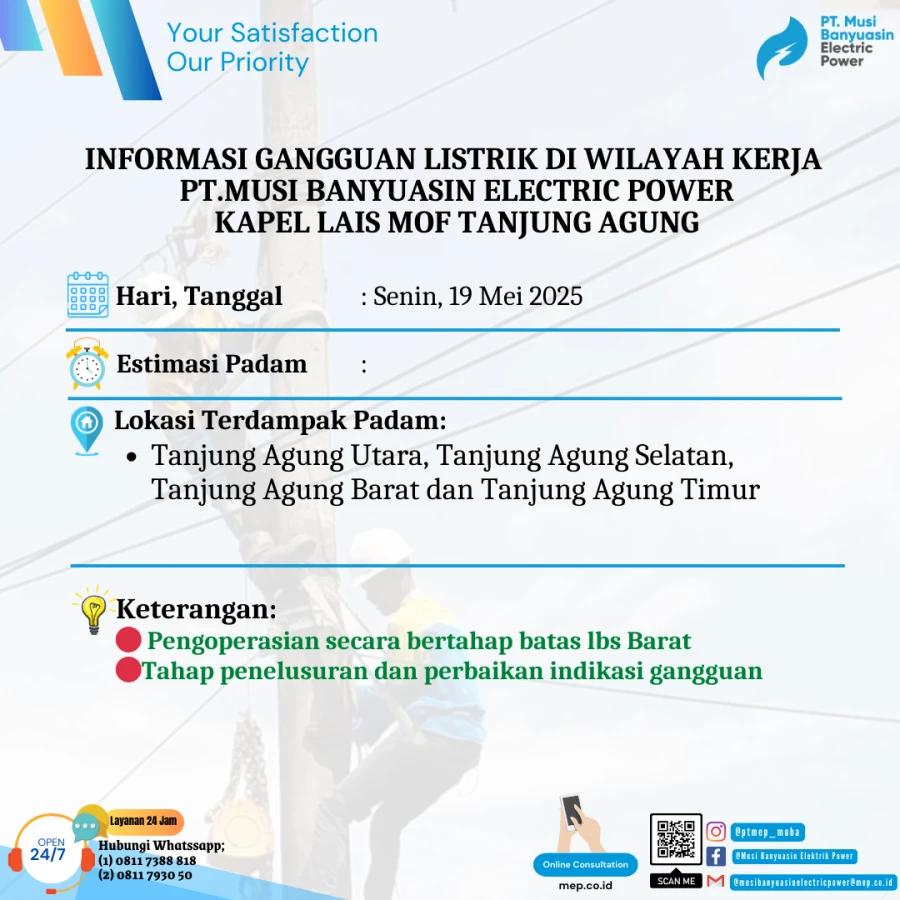 Informasi Penyebab Padam Gangguan Listrik Di Wilayah Kerja PT MEP Kapel Lais MOF Tanjung Agung Tanggal 19/05/2025