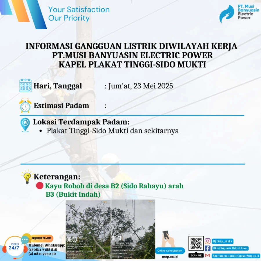 Informasi Penyebab Padam Gangguan Listrik Di Wilayah Kerja PT MEP Kapel Plakat Tinggi-Sido Mukti Tanggal 23/05/2025