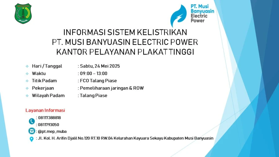 Informasi Pemeliharaan Listrik Terjadwal Di Wilayah Kerja PT MEP Kapel Plakat Tinggi Hari  Sabtu Tanggal 24/05/2025