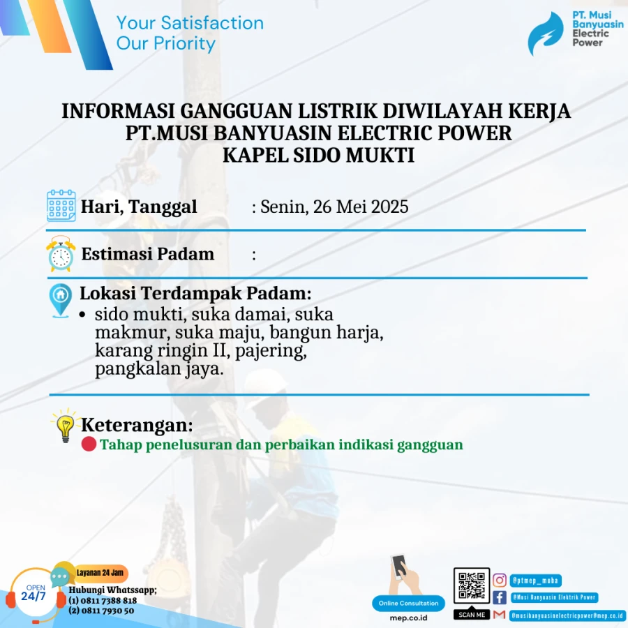 Informasi Penyebab Padam Gangguan Listrik Di Wilayah Kerja PT MEP Kapel Sido mukti Tanggal 26/05/2025