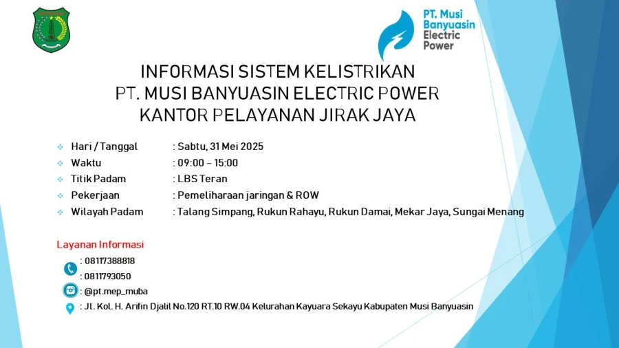Informasi Pemeliharaan Listrik Terjadwal Di Wilayah Kerja PT MEP Kapel Jirak Jaya Hari  Sabtu Tanggal 31/05/2025