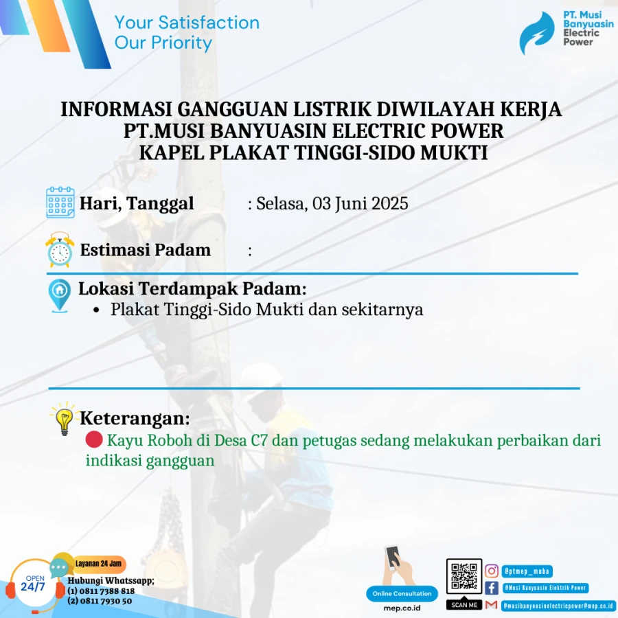 Informasi Penyebab Padam Gangguan Listrik Di Wilayah Kerja PT MEP Kapel  Plakat Tinggi - Sido Mukti Tanggal 03/06/2025