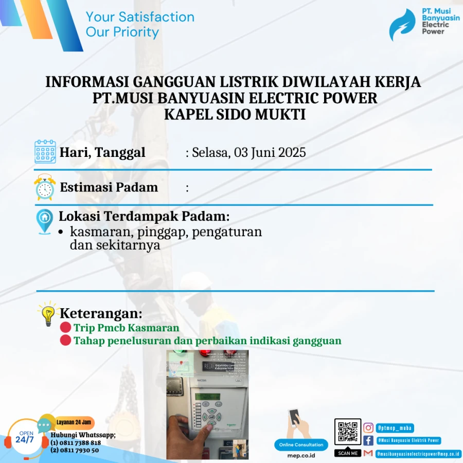 Informasi Penyebab Padam Gangguan Listrik Di Wilayah Kerja PT MEP Kapel  Sido Mukti Tanggal 03/06/2025