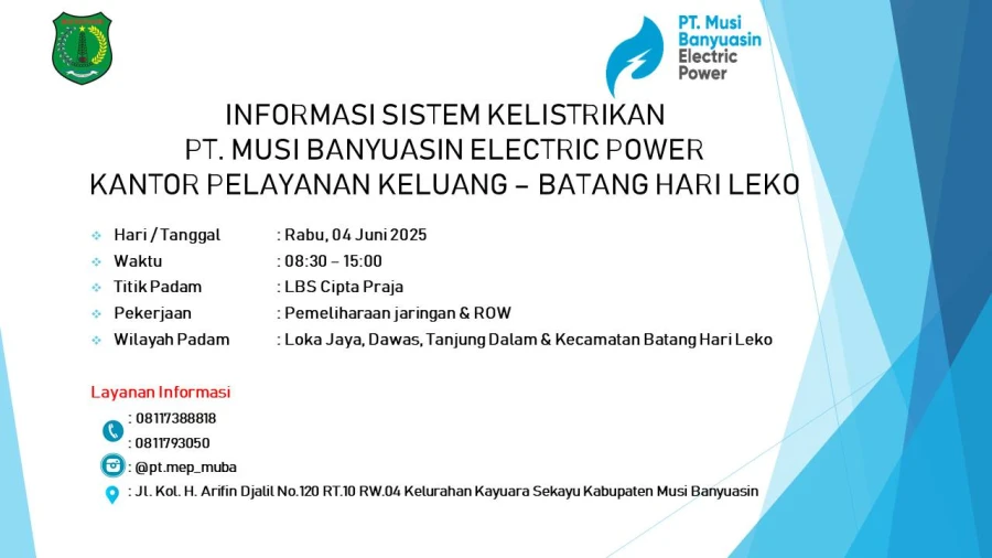 Informasi Pemeliharaan Listrik Terjadwal Di Wilayah Kerja PT MEP Kapel Keluang-BHL Hari  Rabu Tanggal 04/06/2025