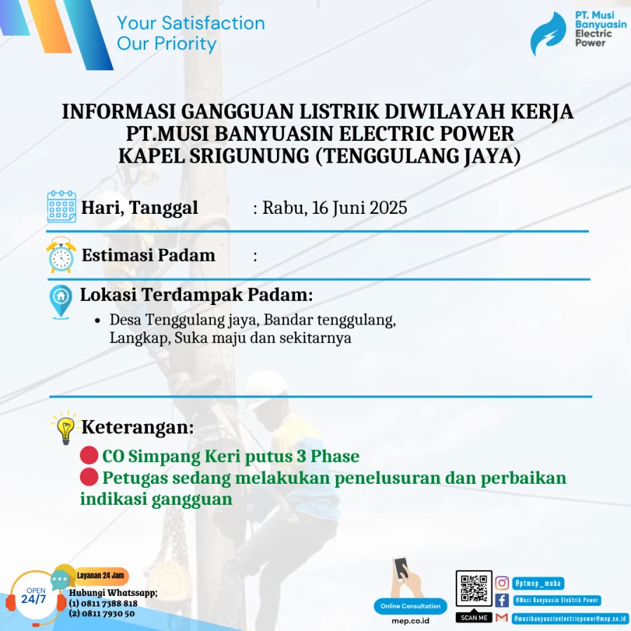 Informasi Penyebab Padam Gangguan Listrik Di Wilayah Kerja PT MEP Kapel Sri gunung [Tenggulang Jaya] Hari Rabu tanggal 16/06/2025