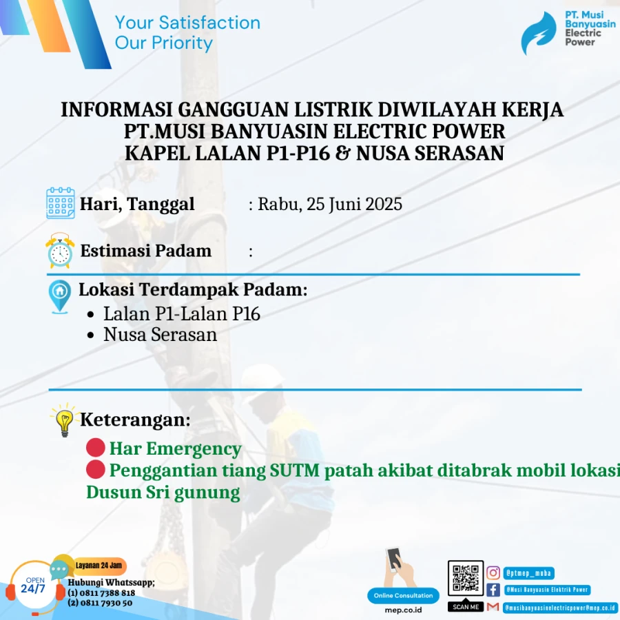 Informasi Penyebab Padam Gangguan Listrik Di Wilayah Kerja PT MEP Kapel Lalan dan Nusa serasan hari Rabu tanggal 25/06/2025